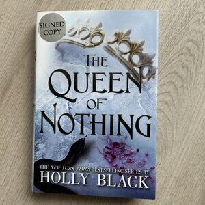 The Queen of Nothing- Holly Black, signed hardcover